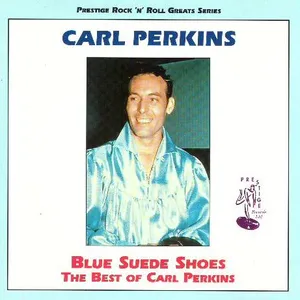 Blue suede shoes : the best of Carl Perkins